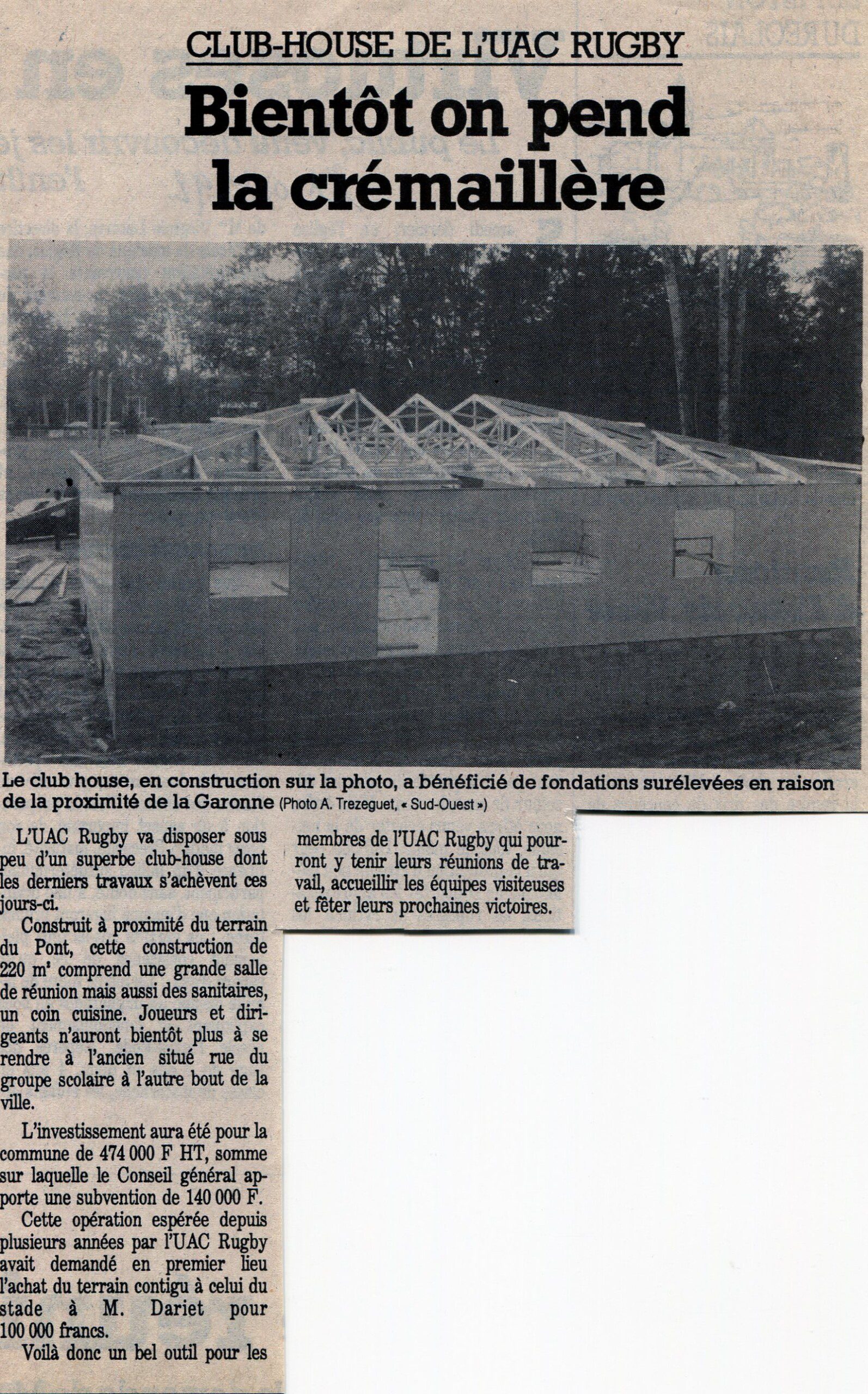 Nouveau Club House pour L'UA CADILLAC RUGBY 21 octobre 1992